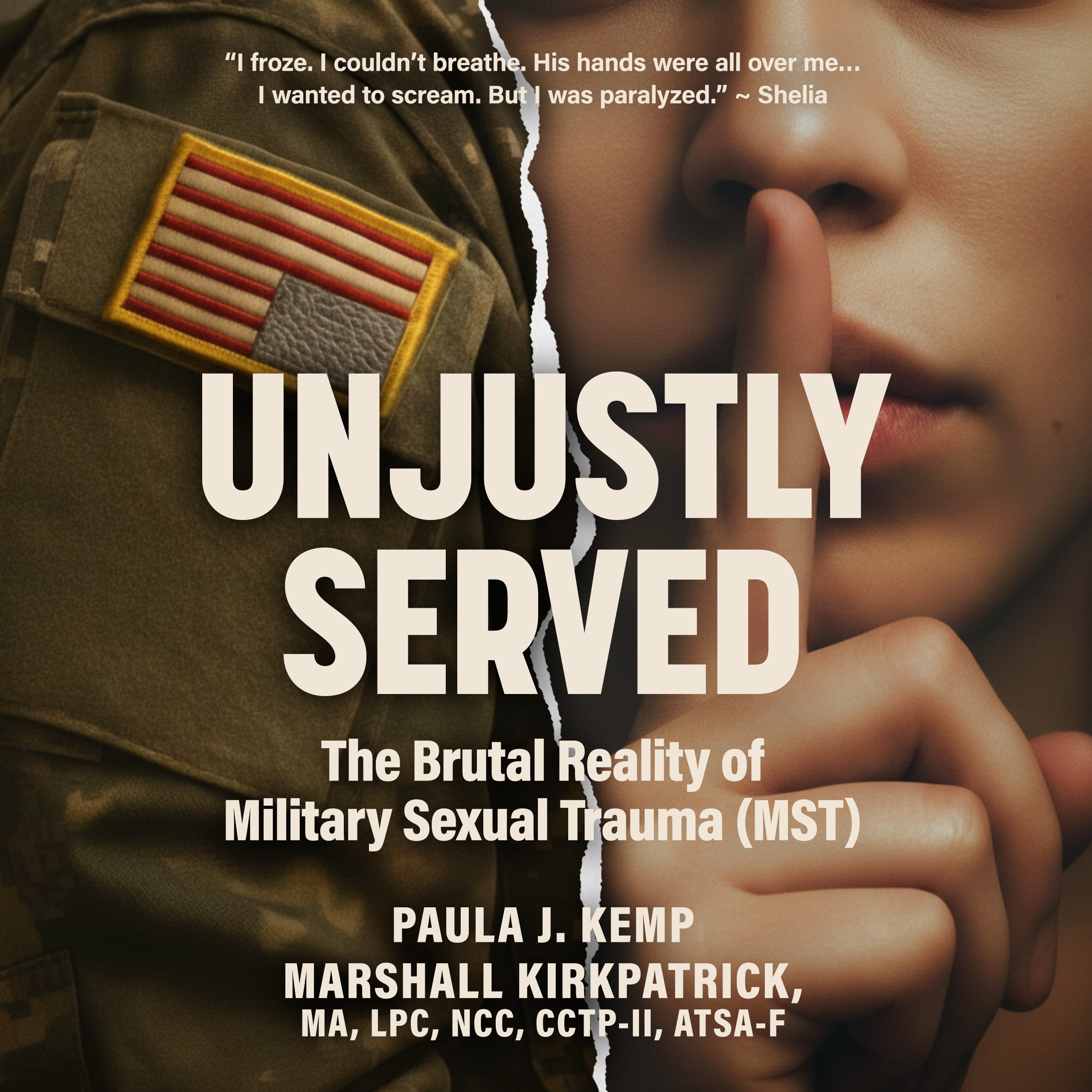 Unjustly Served: The Brutal Reality of Military Sexual Trauma (MST)